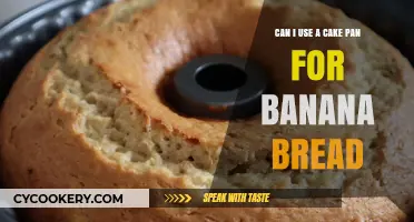 Using a Cake Pan for Banana Bread: Tips and Best Practices