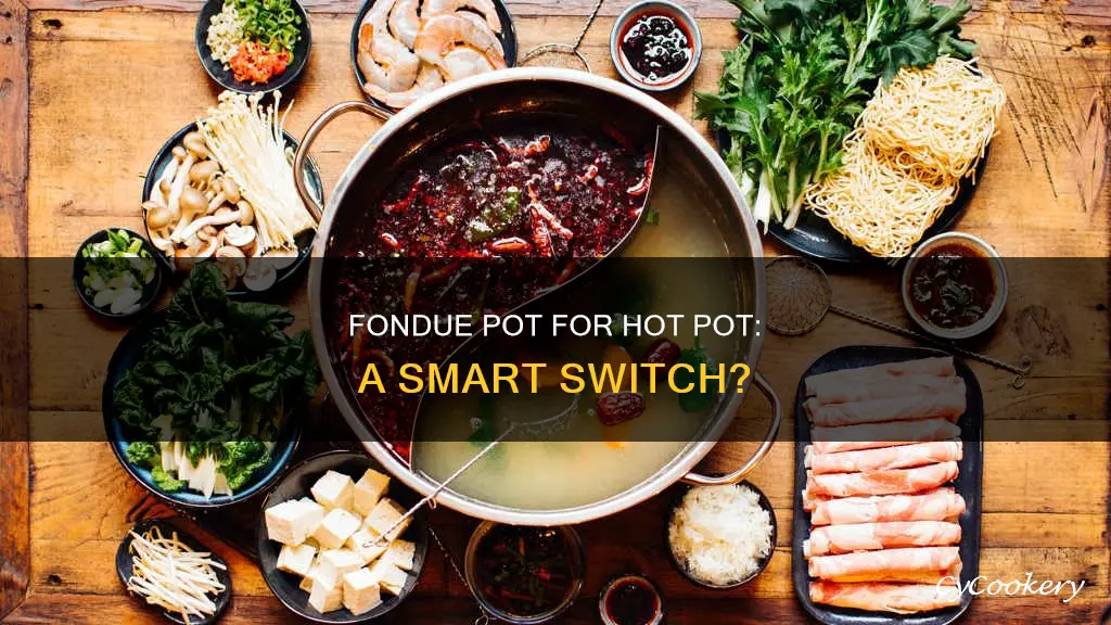 can i use a fondue pot for hot pot