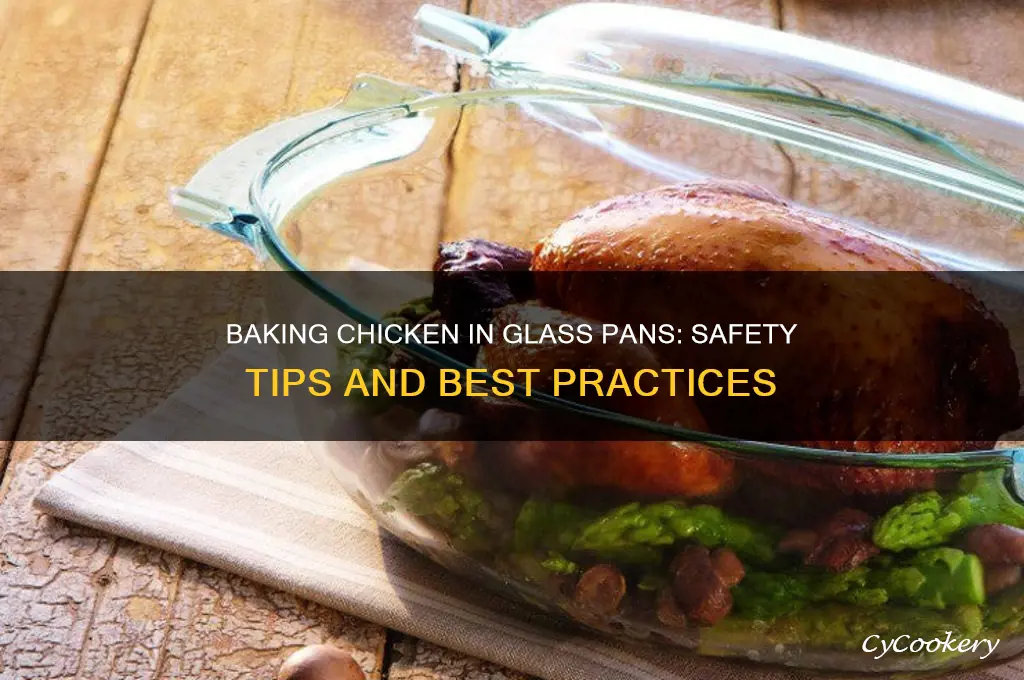 can I use a glass pan to bake chicken