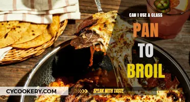 Broiling with Glass Pans: Safe Practices and Tips for Success