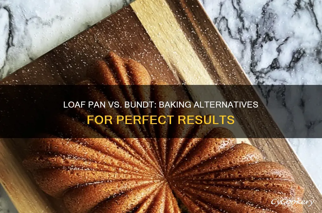 can I use a loaf pan instead of bundt