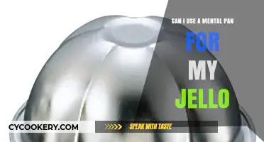 Mental Pan for Jello: Is It a Good Idea?
