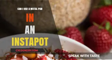 Metal Pans in Instapot: Safe or Not?