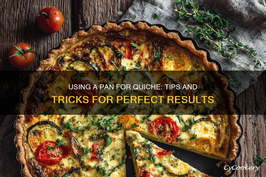 can I use a pan for quiche