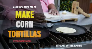 Saute Pan for Corn Tortillas: A Smart Choice?