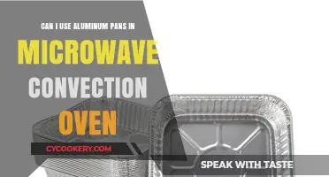 Aluminum Pans in Microwave Convection Ovens: Safe or Not?