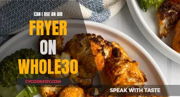 Air Fryer and Whole30: A Healthy Match?