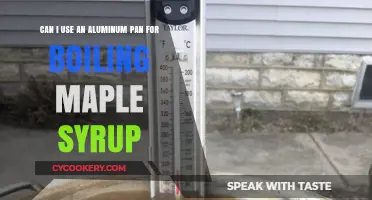 How to Boil Maple Syrup: Aluminum Pan Pros and Cons