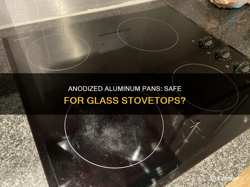 can I use anodized aluminum pan on glass top stove