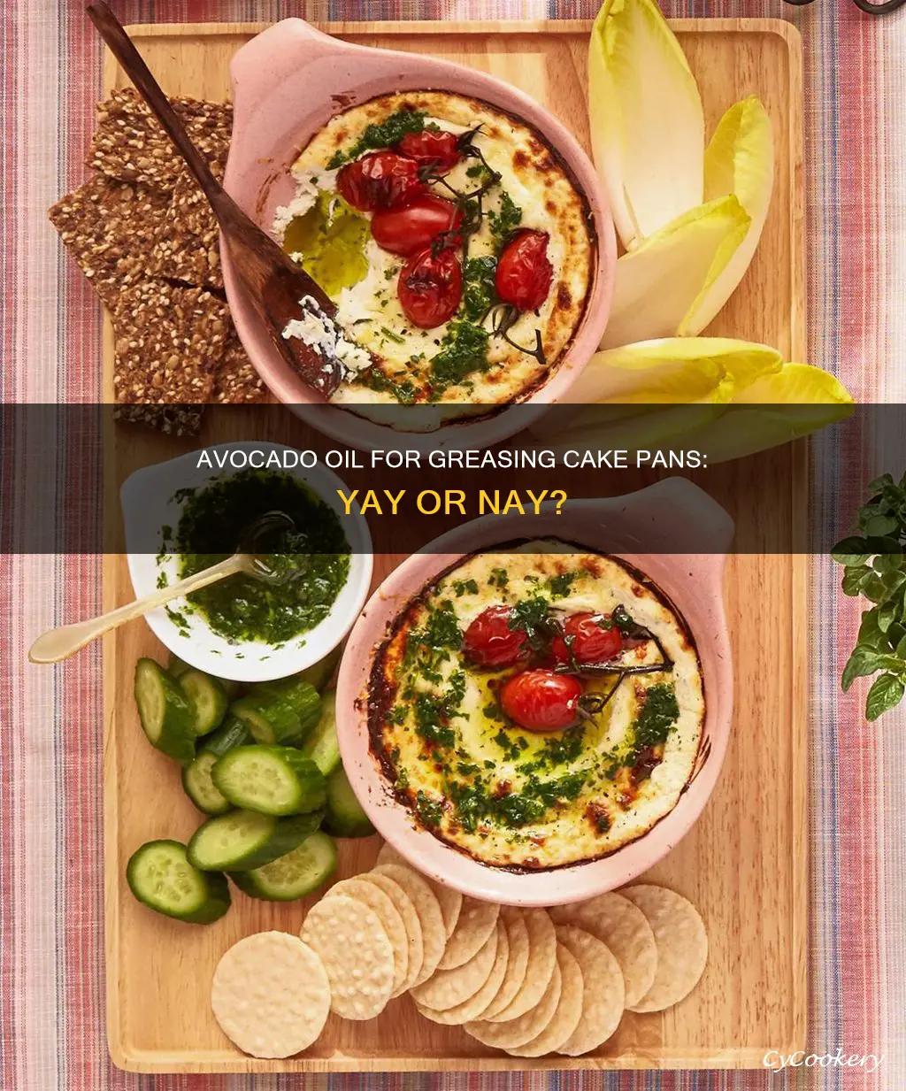 can I use avocado oil to grease a cake pan