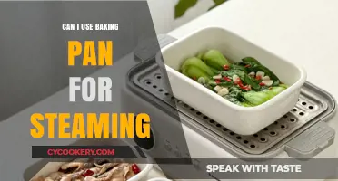 Steaming with a Baking Pan: Is It Possible?