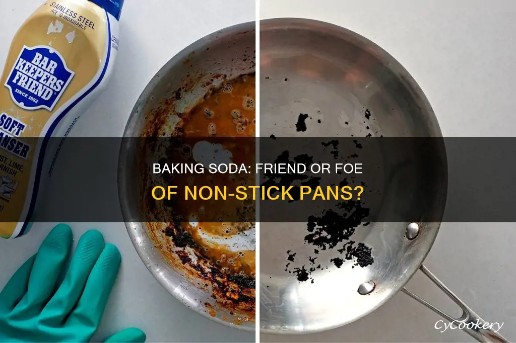can I use baking soda on a non stick pan