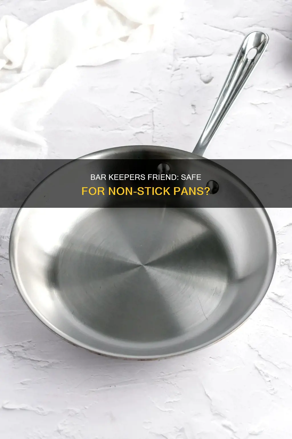 can I use bar keepers friend on non stick pans