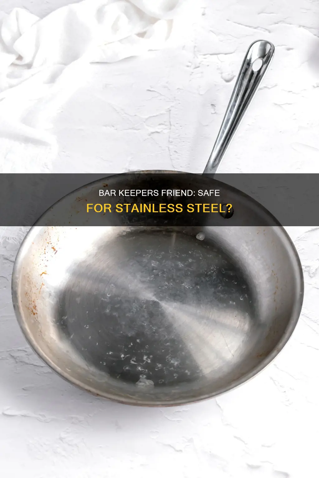 can I use bar keepers friend on stainless steel pan
