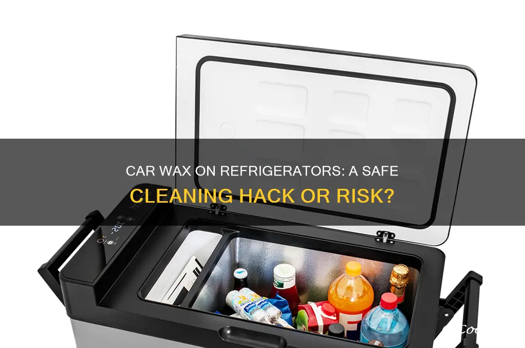 can i use car wax on my refrigerator