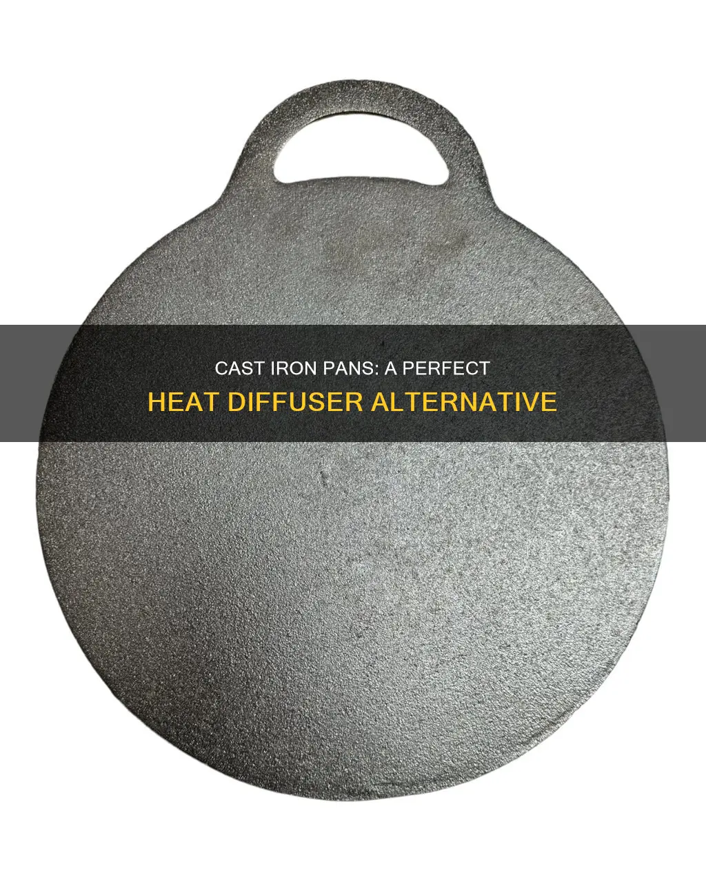 can I use cast iron pan instead of heat diffuser