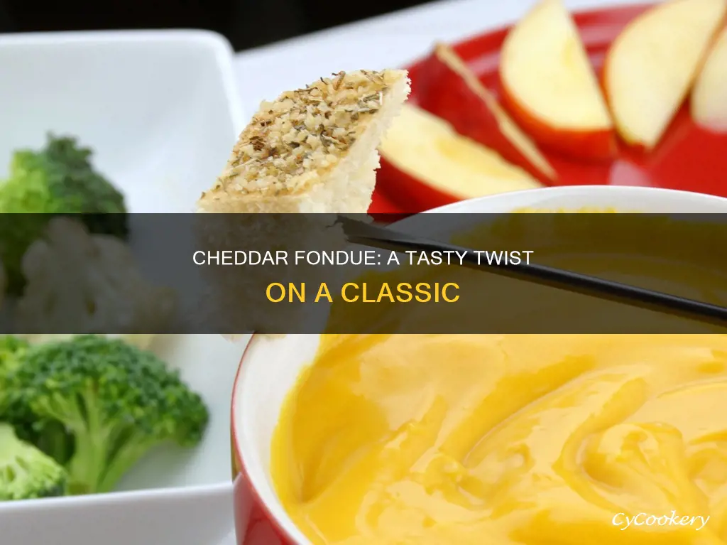 can i use cheddar cheese in fondue