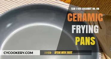 Coconut Oil and Ceramic Pans: A Safe Combo?