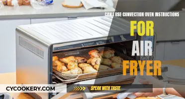 Convection Oven Instructions: Air Fryer Compatible?