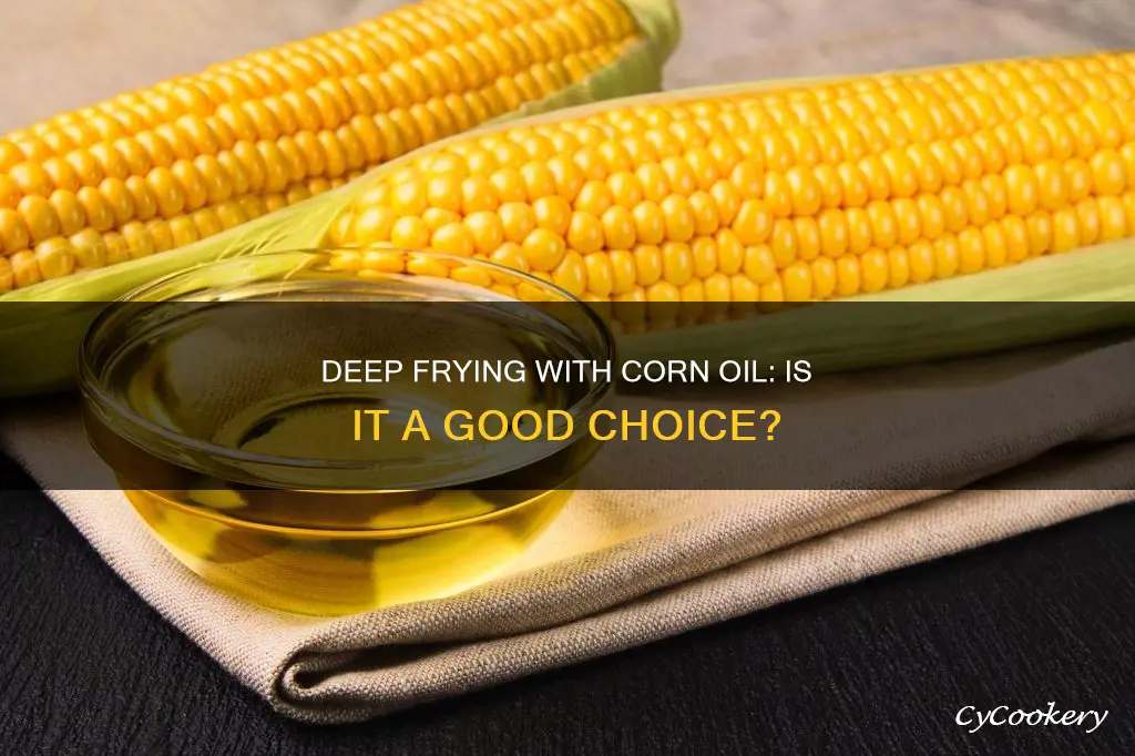 can i use corn oil in a deep fryer