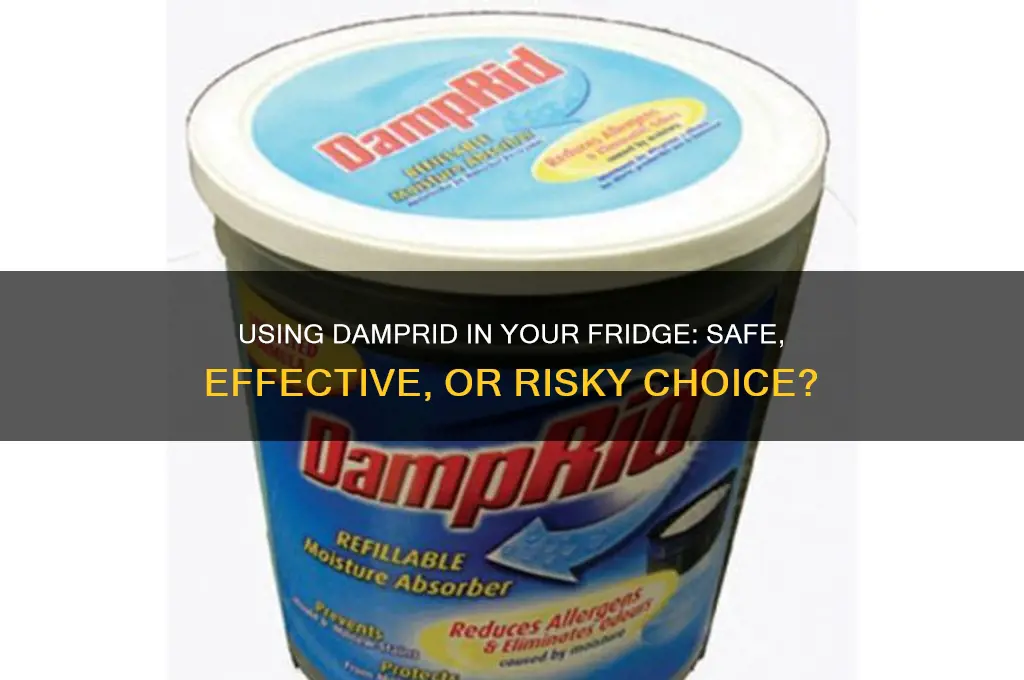 can i use damprid in my refrigerator