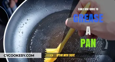 Ghee for Greasing Pans: Is It a Good Choice?
