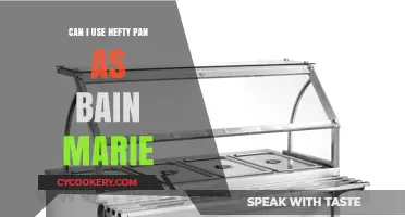 Hefty Pans: A Bain-Marie Alternative?