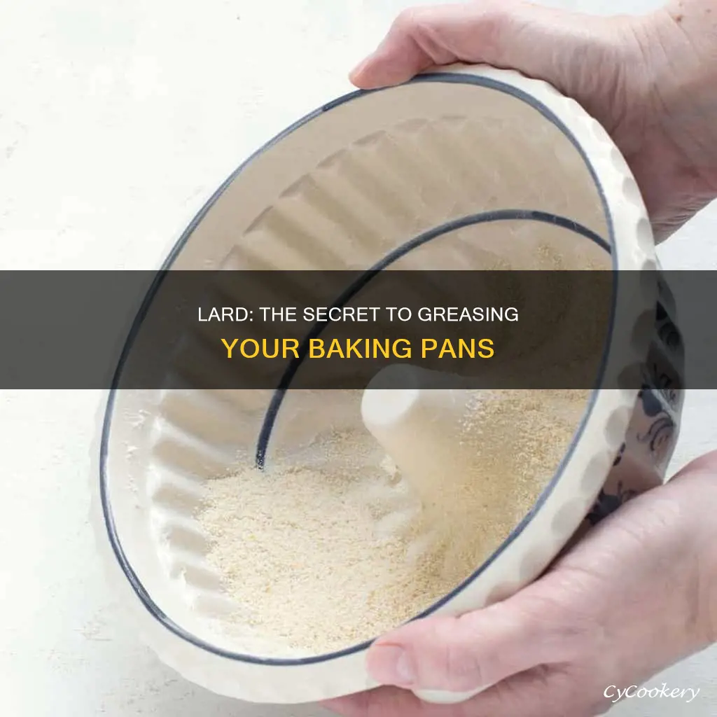 can I use lard to grease baking pans