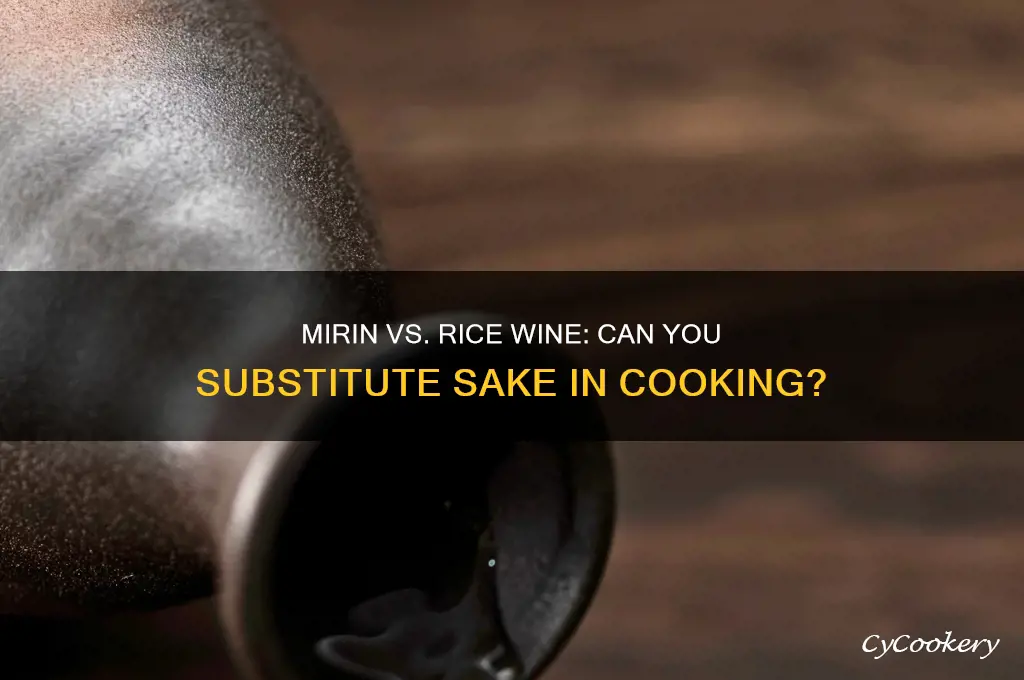 can i use mirin sake instead of rice wine