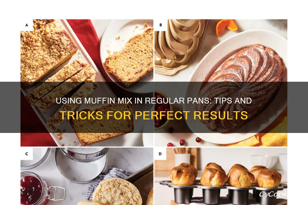 can I use muffin mix in a regular pan