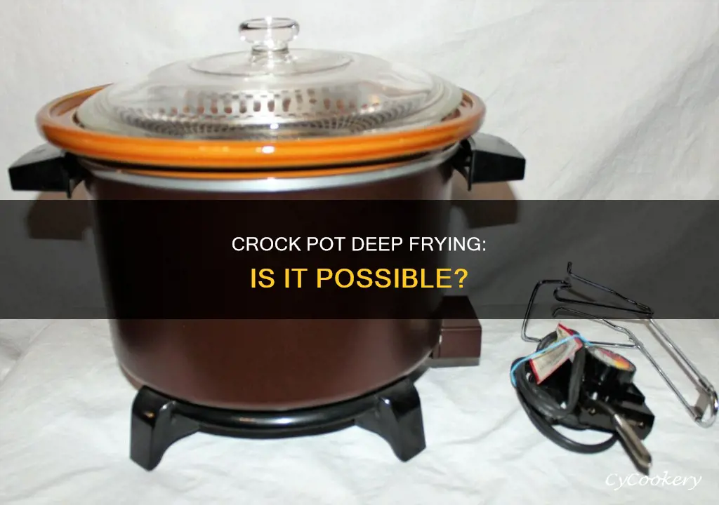 can i use my crock pot as a deep fryer