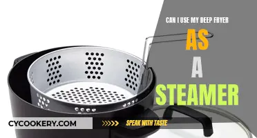 Deep Fryer, Steamer: One Appliance, Many Uses