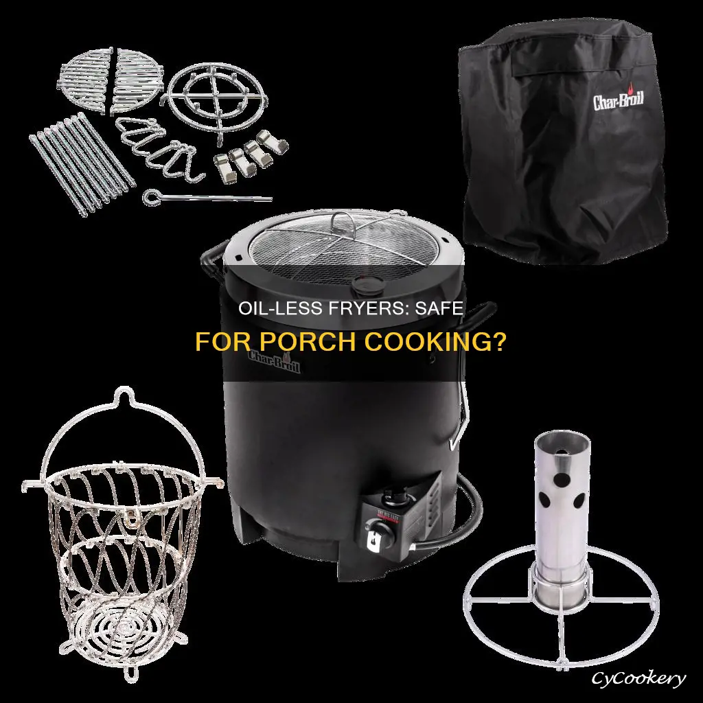 can i use oil-less fryer on porch