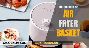 Pam in an Air Fryer: Safe or Not?