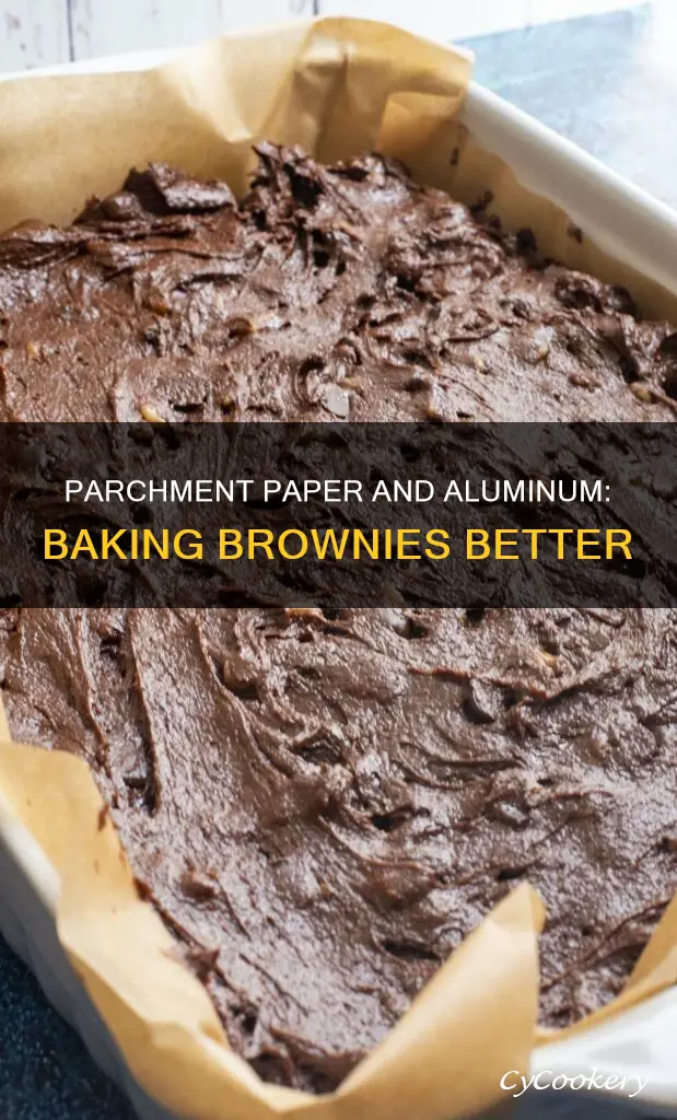 can I use parchment paper in aluminum pan for brownies