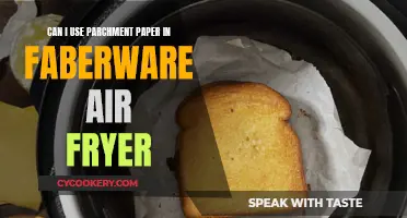 Parchment Paper and Faberware Air Fryer: A Perfect Match?