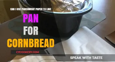 Parchment Paper for Cornbread: Good Idea or Not?
