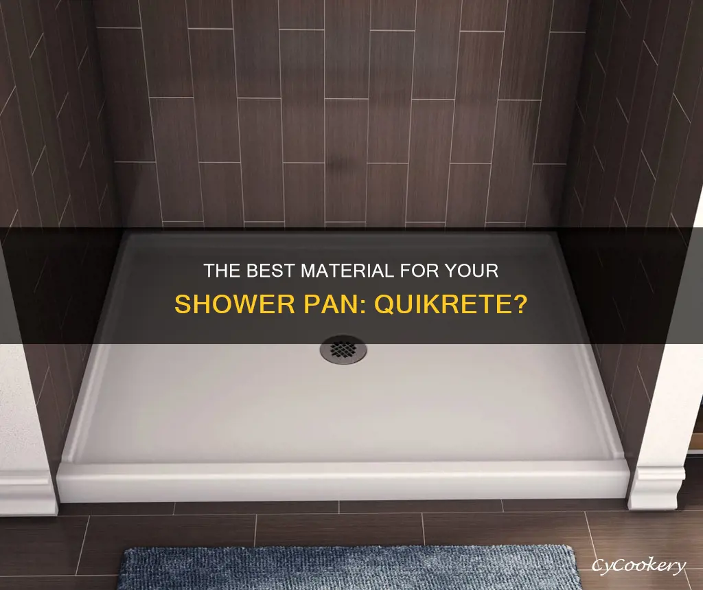 can I use quikrete for shower pan