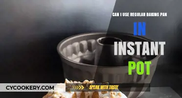 Baking Pan in Instant Pot: Is It Possible?