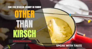 Brandy Fondue: A Tasty Alternative to Kirsch?