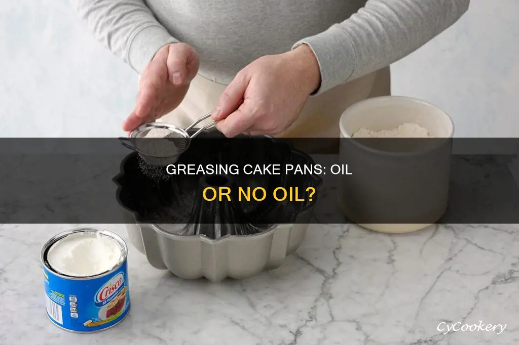 can I use regular oil to grease a cake pan