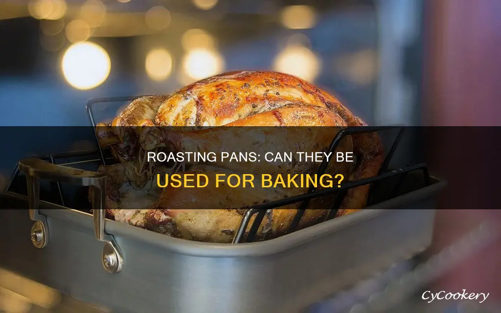 can I use roasting pan for baking