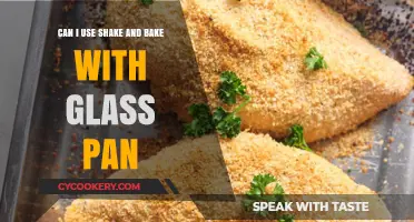Glass Pans and Shake 'n Bake: A Good Mix?