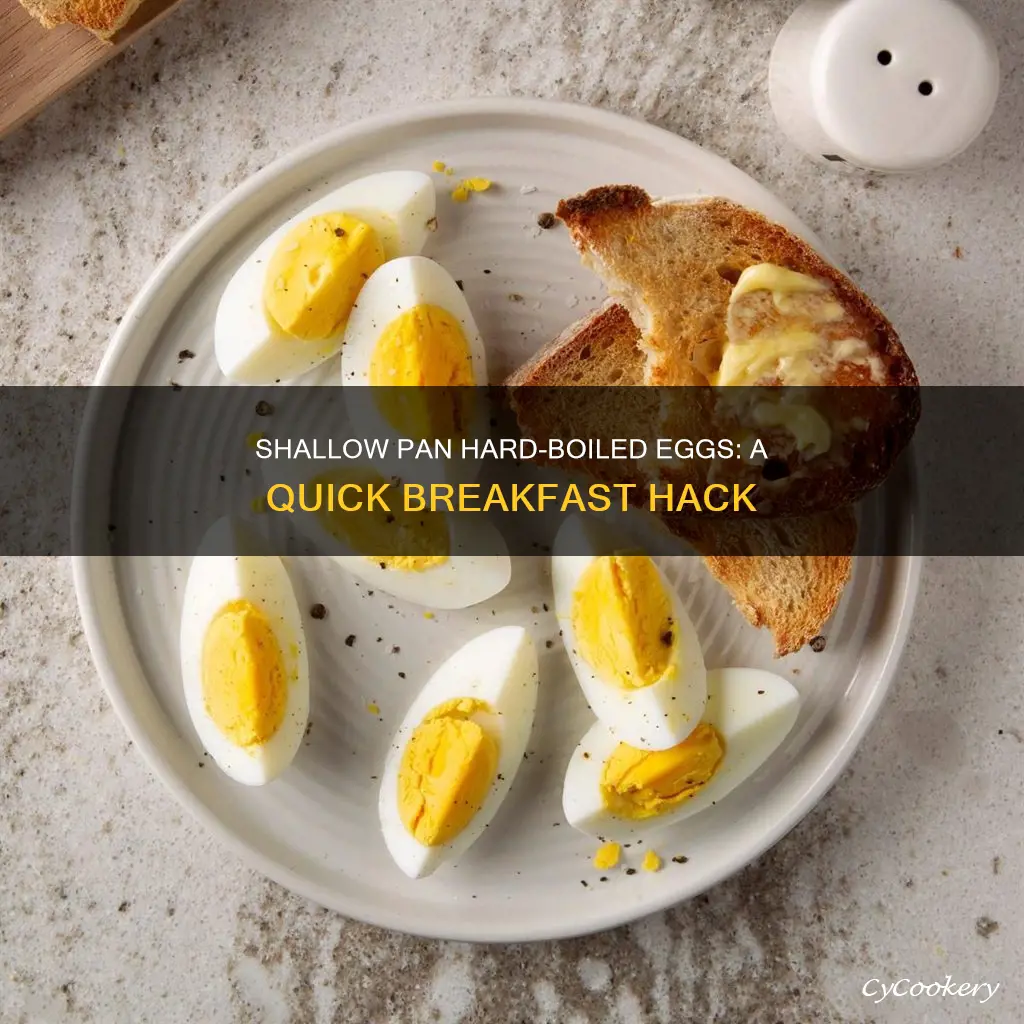 can I use shallow pan for hard boiled egg