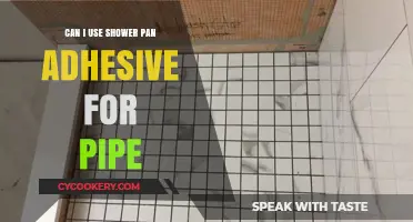Shower Pan Adhesive: A Pipe-Worthy Solution?