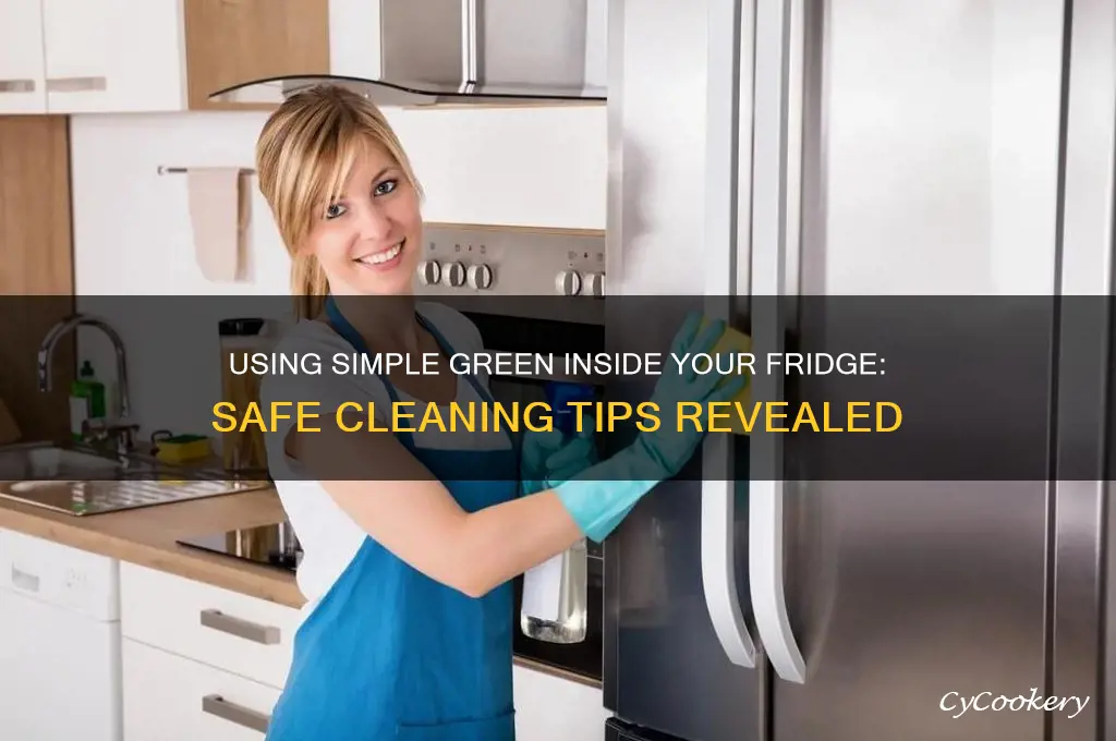 can i use simple green inside my refrigerator