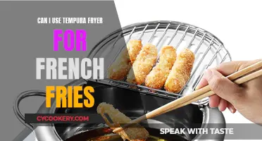 Fryer Flexibility: Can Tempura Fryers Handle French Fries?