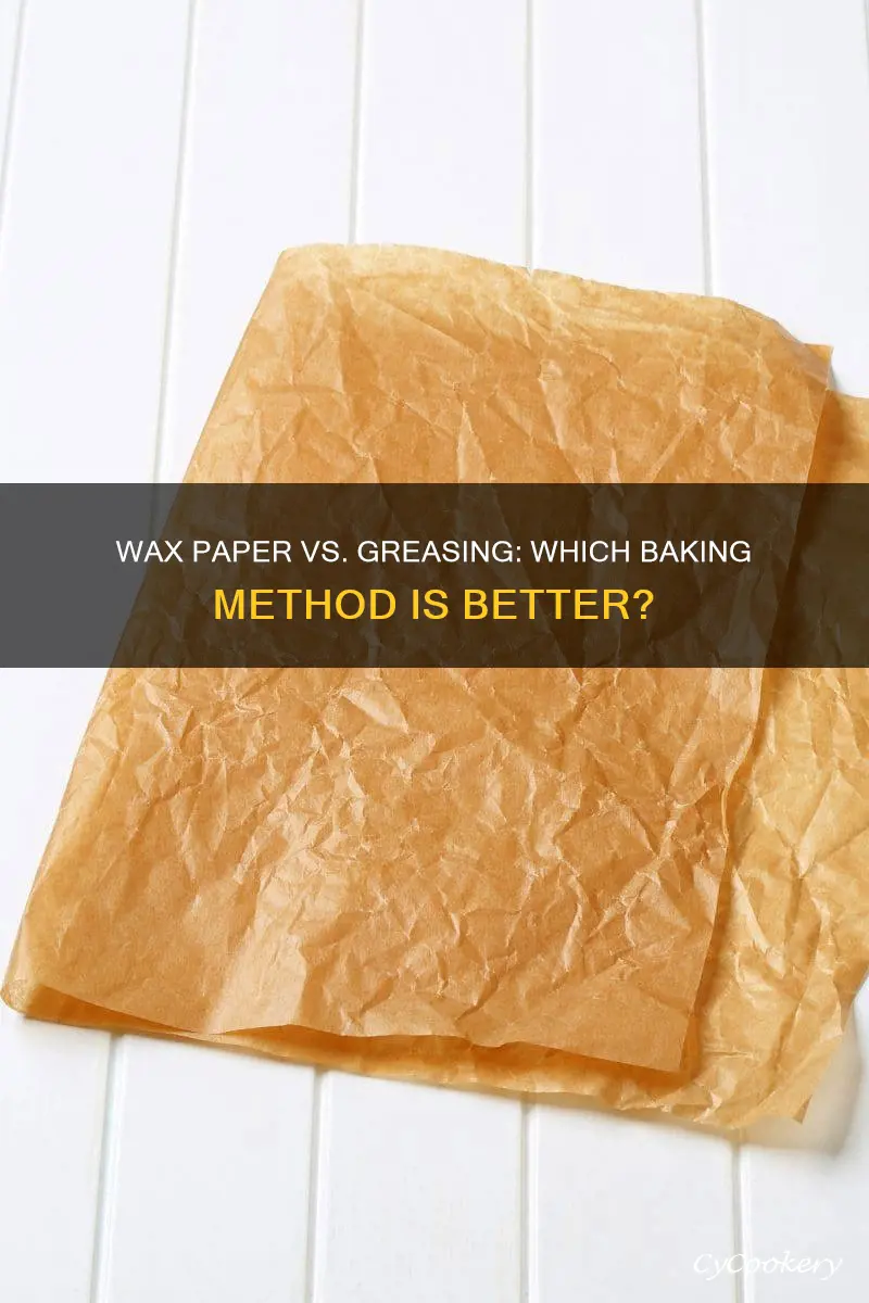 can I use wax paper instead of greasing a pan