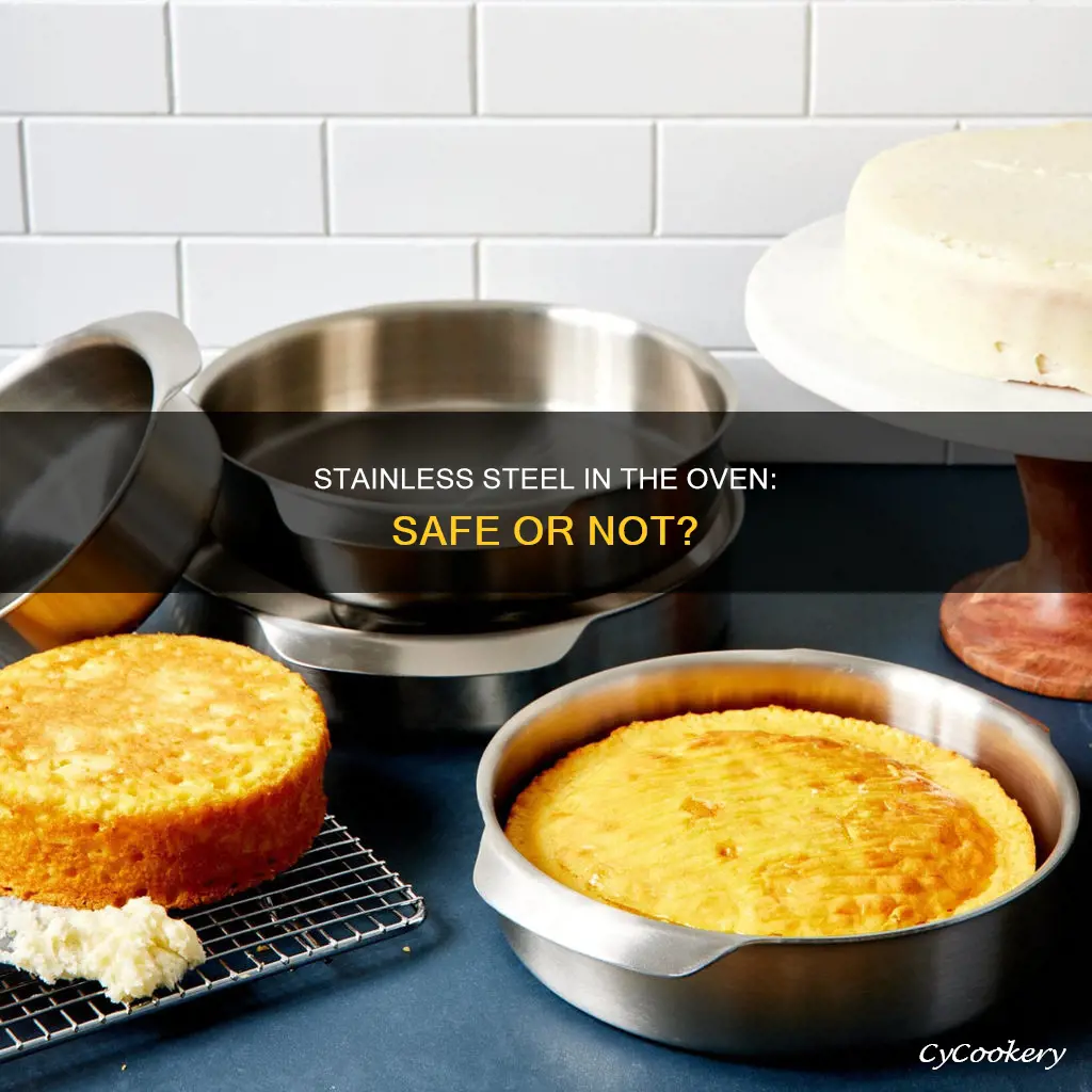can I usestainless steel caphalon pan in the oven