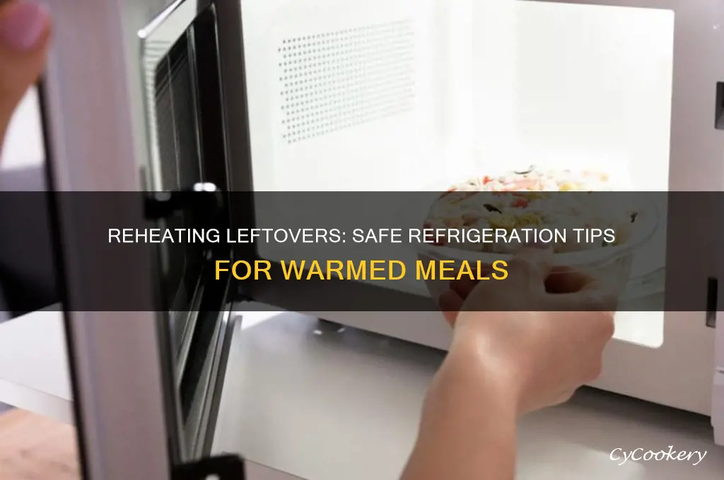 can i warm up leftovers and refrigerate